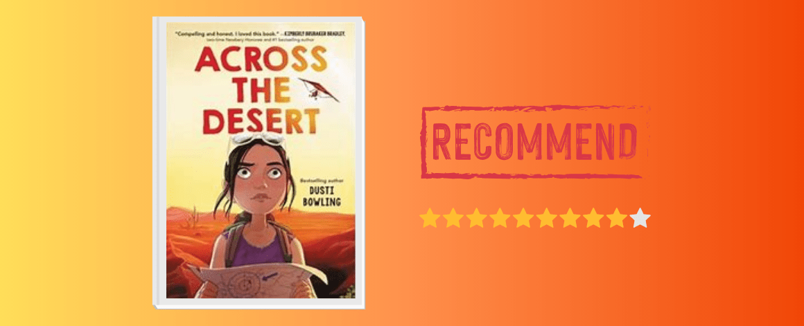 Book Review: Across the Desert by Dusti&nbsp;Bowling