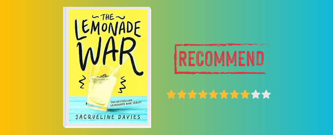 Book Review: The Lemonade War by Jacqueline&nbsp;Davies